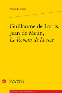 Image de Guillaume de Lorris, Jean de Meun, Le Roman de la rose