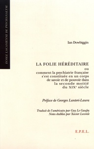 Image de LA FOLIE HEREDITAIRE