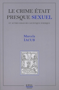 Image de LE CRIME ETAIT PRESQUE SEXUEL