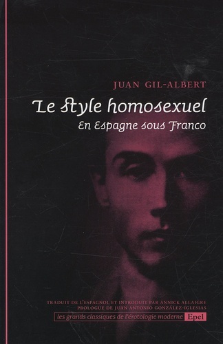 Image de LE STYLE HOMOSEXUEL. EN ESPAGNE SOUS FRANCO