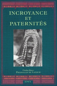 Image de INCROYANCE ET PATERNITES