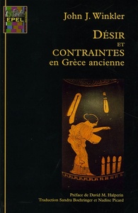 Image de DESIR ET CONTRAINTE DANS LA GRECE ANTIQUE