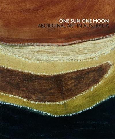 Picture of One Sun One Moon Aboriginal Art in Australia /anglais