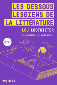 Image de Les Dessous lesbiens de la littérature