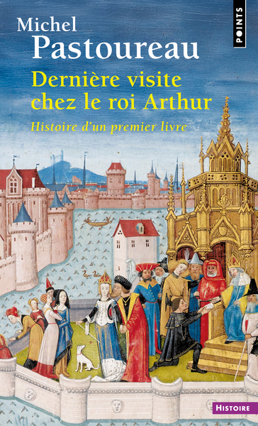 Picture of Dernière visite chez le roi Arthur