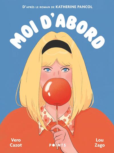 Image de Moi d'abord - Roman graphique