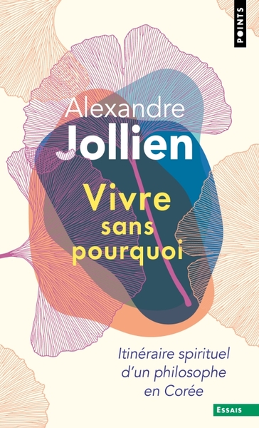 Picture of Vivre sans pourquoi