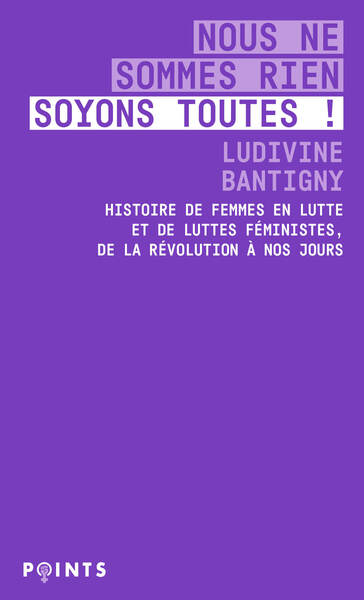 Picture of Nous ne sommes rien, soyons toutes !