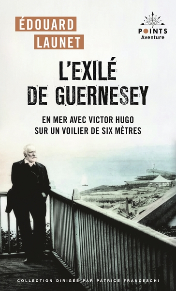 Image de L’exilé de Guernesey