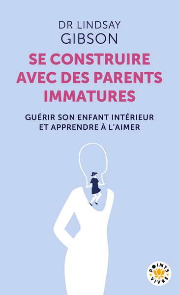 Image de Se construire avec des parents immatures