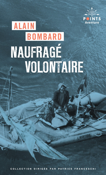 Picture of Naufragé volontaire