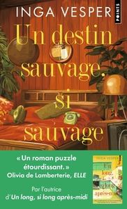 Image de Un destin sauvage, si sauvage