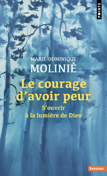 Image de Le courage d'avoir peur