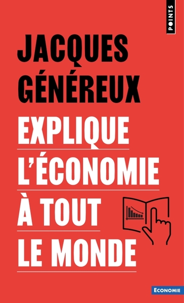 Picture of Jacques Généreux explique l'économie à tout le monde