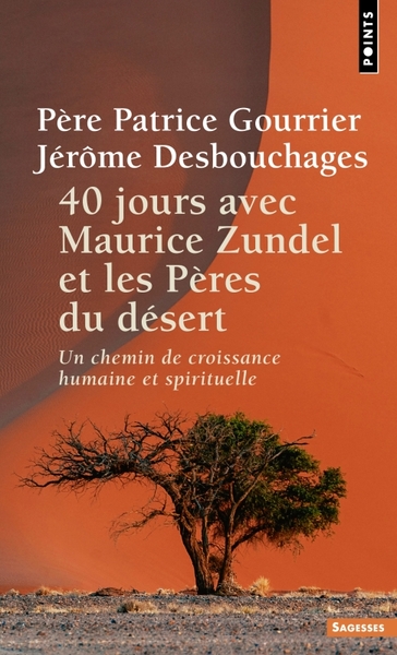 Image de 40 jours avec Maurice Zundel et les Pères du désert
