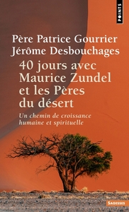 Image de 40 jours avec Maurice Zundel et les Pères du désert