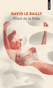 Image de Hôtel de la folie