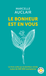 Picture of Le Bonheur est en vous
