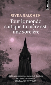 Picture of Tout le monde sait que ta mère est une sorcière