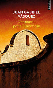 Image de Chansons pour l'incendie