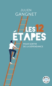 Picture of Les 12 étapes pour sortir de la dépendance