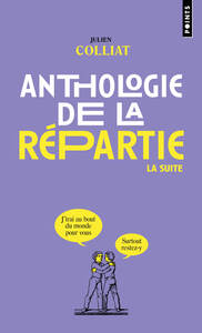 Picture of Anthologie de la répartie, la suite