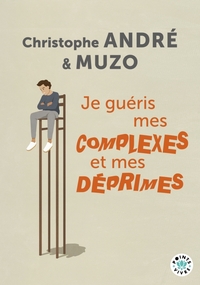 Picture of Je guéris mes complexes et mes déprimes