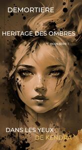 Picture of Dans les yeux de Kendra