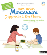 Picture of Mon cahier Montessori j'apprends à lire l'heure
