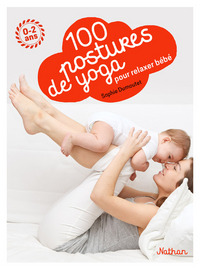 Picture of 100 postures de yoga avec mon bébé