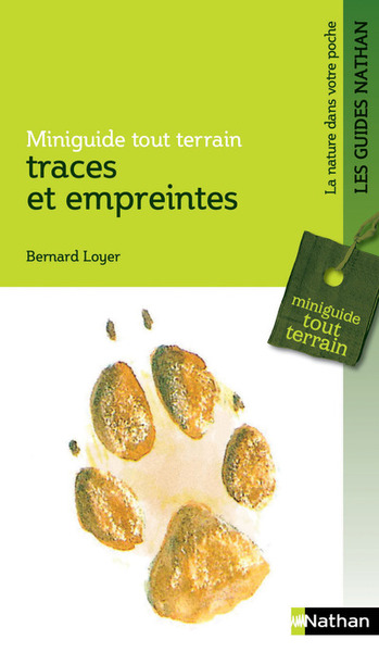 Picture of Miniguide tout terrain : traces et empreintes