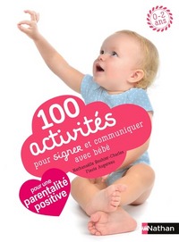 Image de 100 activités pour signer et communiquer avec bébé