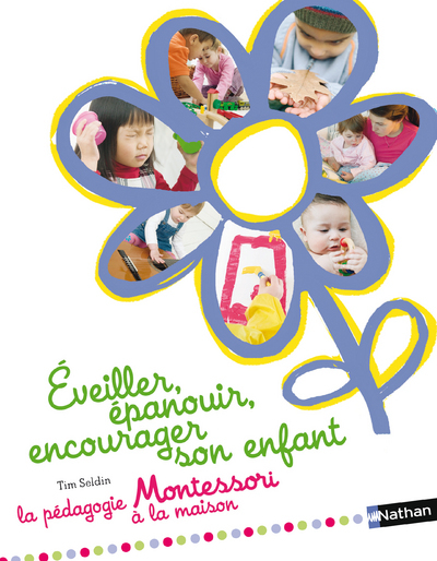 Picture of Éveiller, épanouir, encourager son enfant