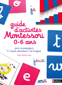 Picture of Guide d'activités Montessori 0-6 ans