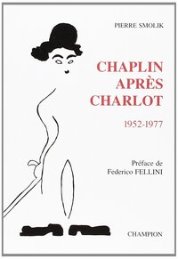 Image de Chaplin après Charlot - 1952-1977