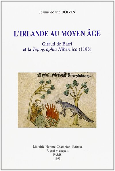 Picture of L'Irlande au Moyen âge - Giraud de Barri et la "Topographia Hibernica" (1188)