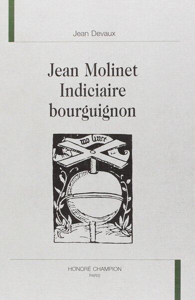 Image de Jean Molinet, indiciaire bourguignon