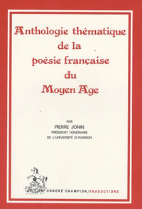 Picture of Anthologie thématique de la poésie française du Moyen âge