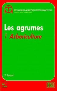 Image de Les agrumes - Volume 1 : arboriculture