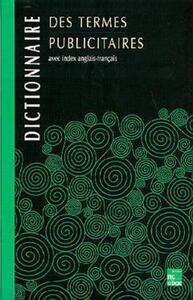 Image de Dictionnaire des termes publicitaires