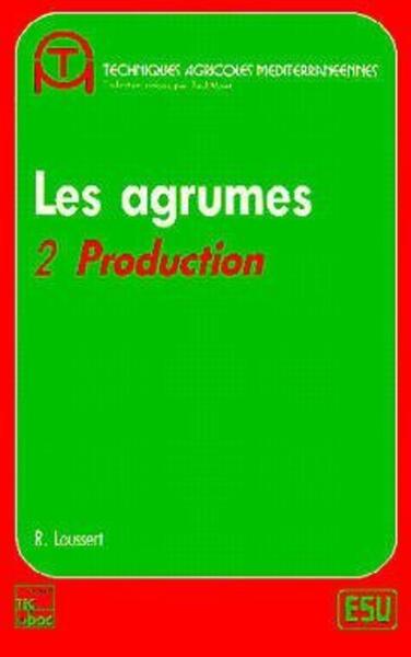 Image de Les agrumes Volume 2 : production