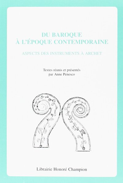 Picture of Du baroque à l'époque contemporaine - aspects des instruments à archet