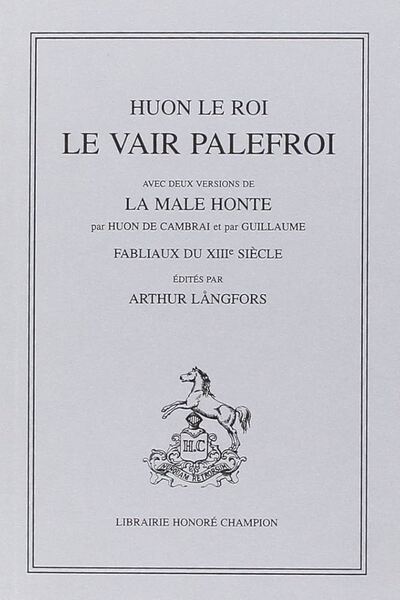 Picture of Le Vair Palefroi. Fabliaux du XIIIe siècle (1921)