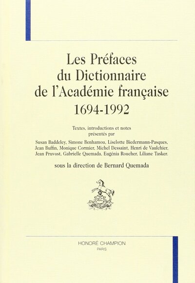 Image de Les préfaces du dictionnaire de l'Académie française, 1694-1992