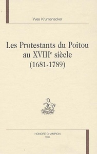 Picture of Les protestants du Poitou au XVIIIe siècle - 1681-1789