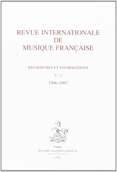 Image de Revue Internationale de Musique Française (RIMF) Numéro 33