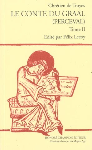 Picture of Le Conte du Graal (Perceval), T2 (et dernier) : vers  6009-fin