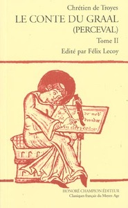 Picture of Le Conte du Graal (Perceval), T2 (et dernier) : vers  6009-fin