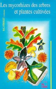 Image de Les mycorhizes des arbres et plantes cultivées