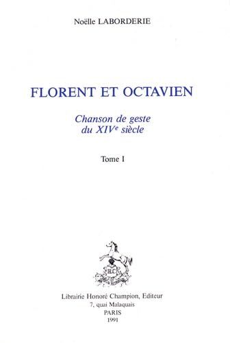 Picture of Florent et Octavien - chanson de geste du XIVe siècle en 2 volumes